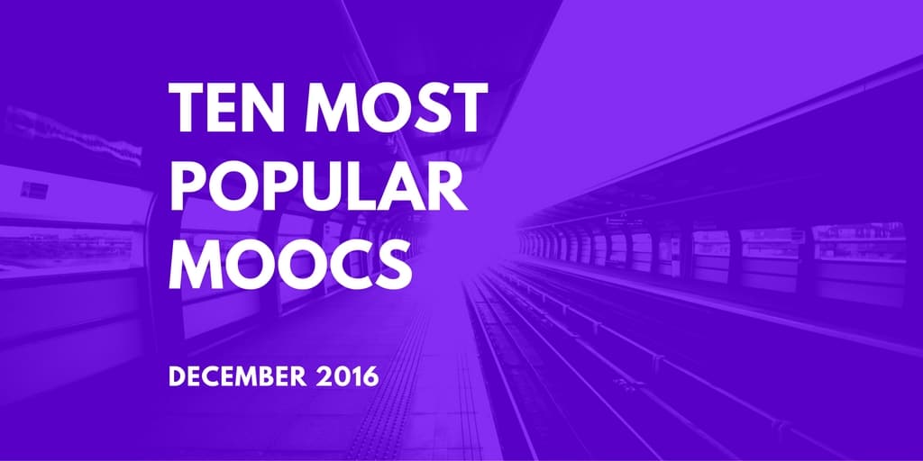 Ten Most Popular MOOCs October 2016