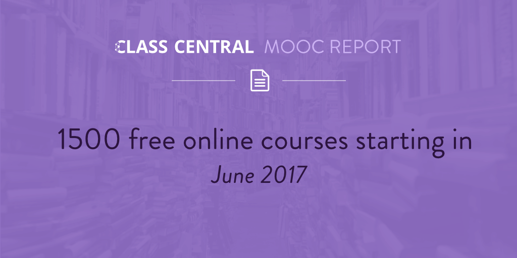 MOOC Course Report - June 2017