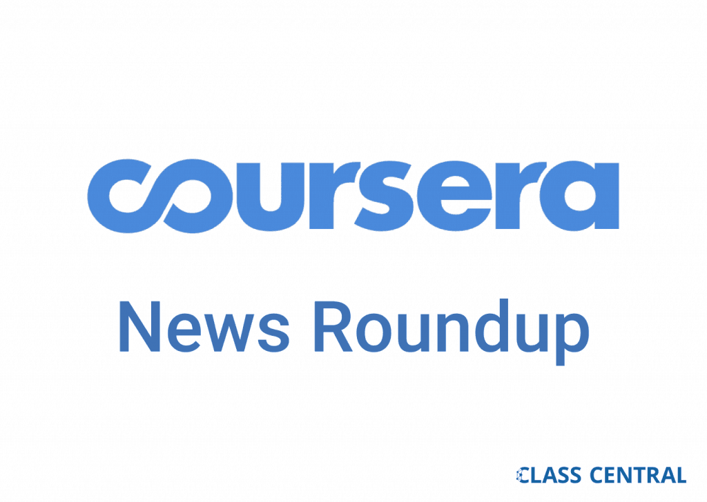 Coursera news roundup