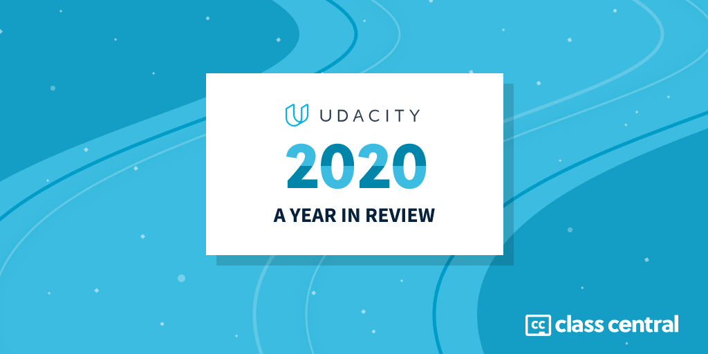 Udacity 2020 – Year in Review