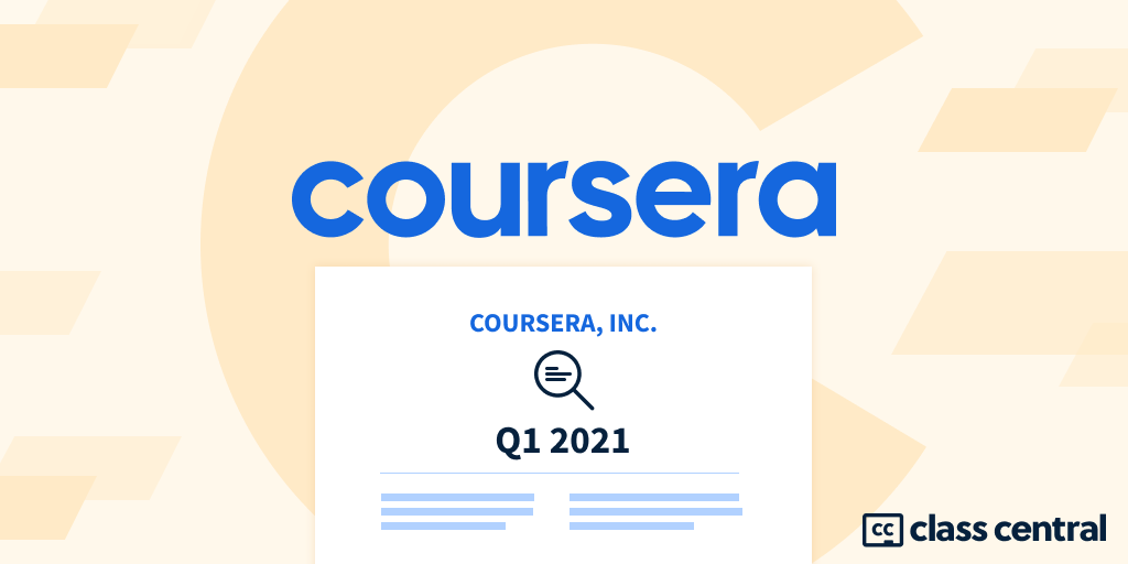 Coursera Q1 2021
