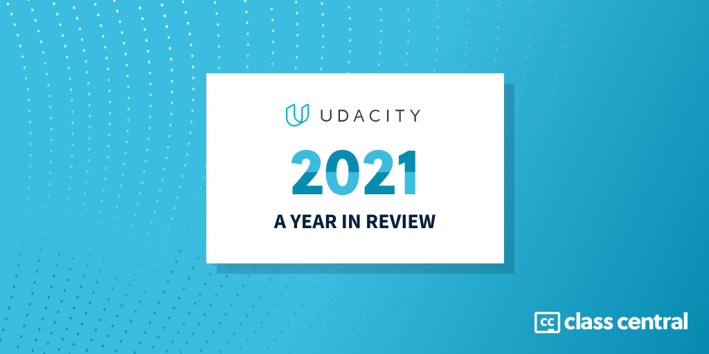 Udacity – A Year In Review