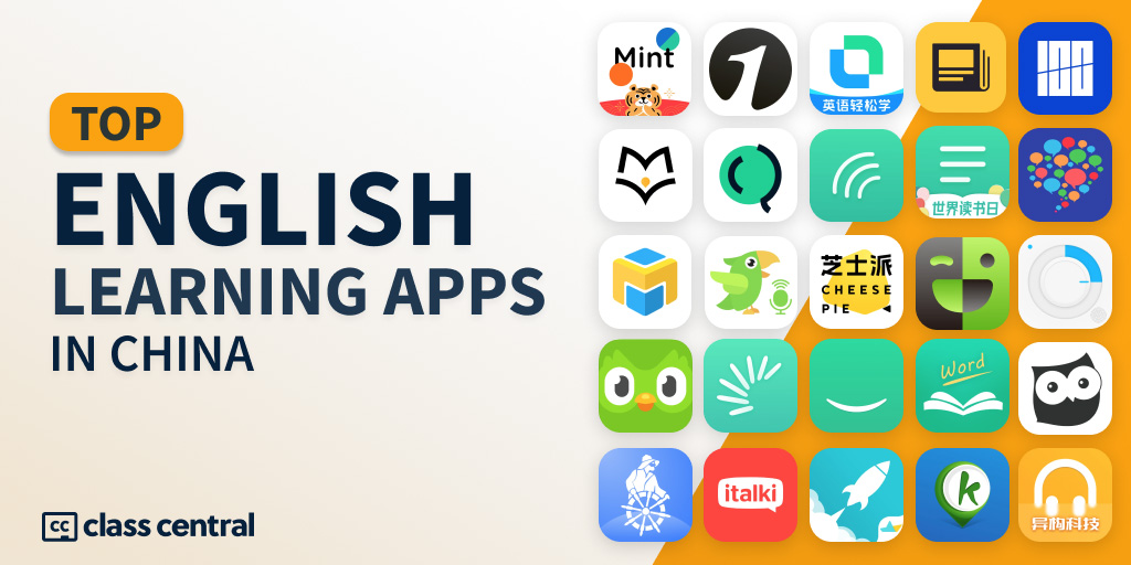 The Best Apps for Learning English in China — Class Central
