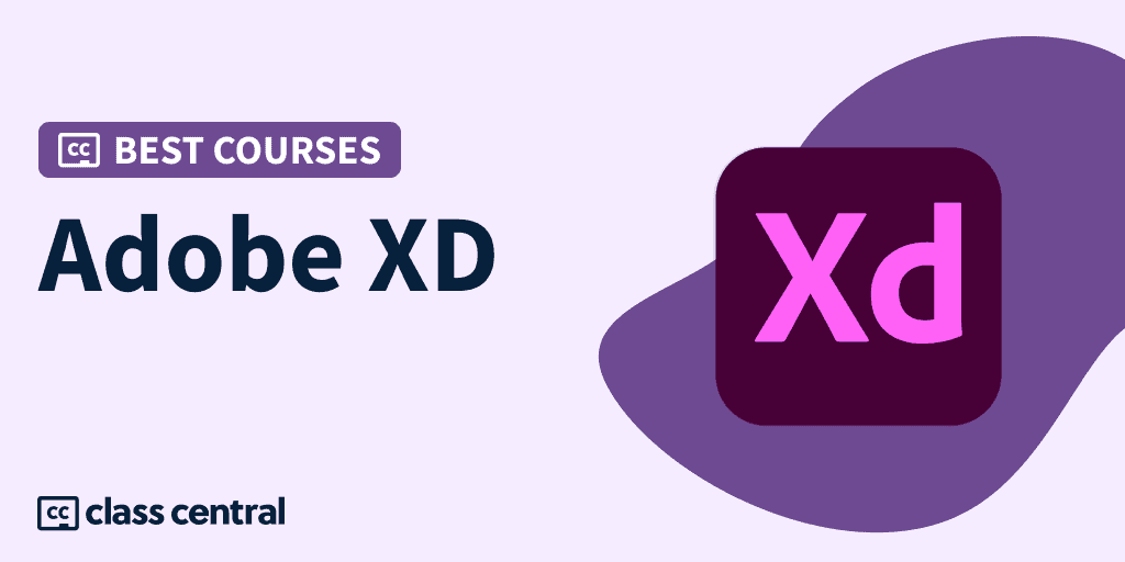 10 Best Adobe XD Courses to Take in 2023 — Class Central