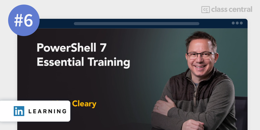 6. PowerShell 7 Essential Training LinkedIn Learning