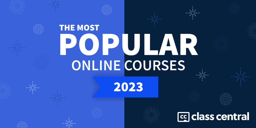 Most Popular Courses (2023 Edition)