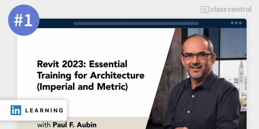 1. Revit 2023 Essential Training for Architecture Imperial and Metric LinkedIn Learning